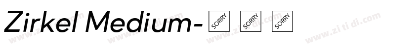 Zirkel Medium字体转换